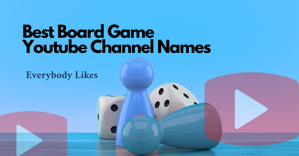 best board game youtube channel name ideas