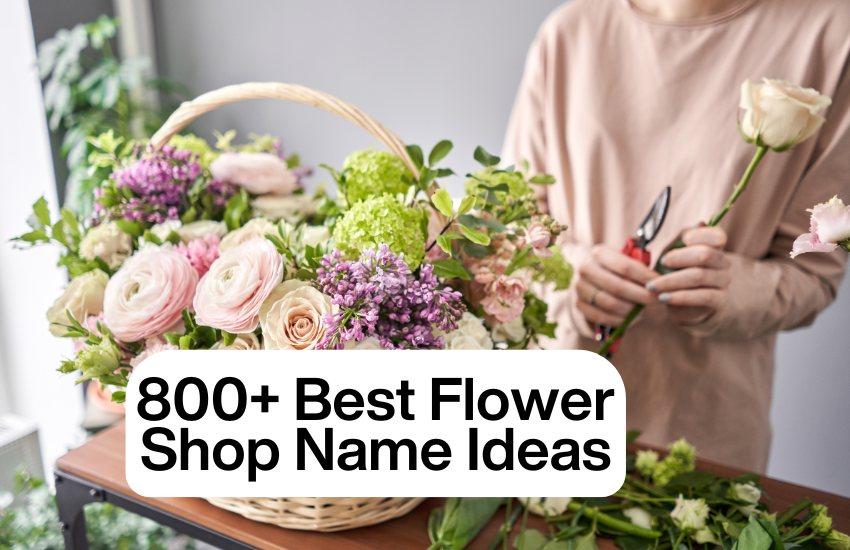 Flower Shop Name Ideas