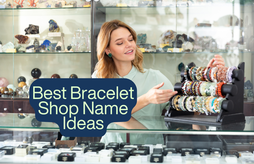 Bracelet Shop Name Ideas