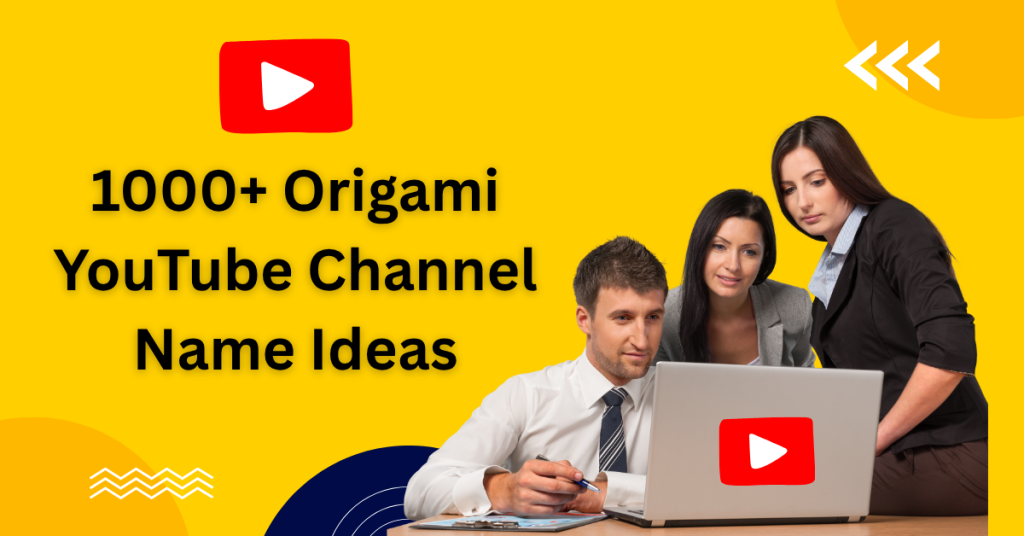 1000+ Origami YouTube Channel Name Ideas