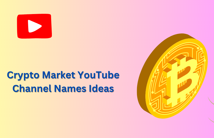 Crypto YouTube Channel Names