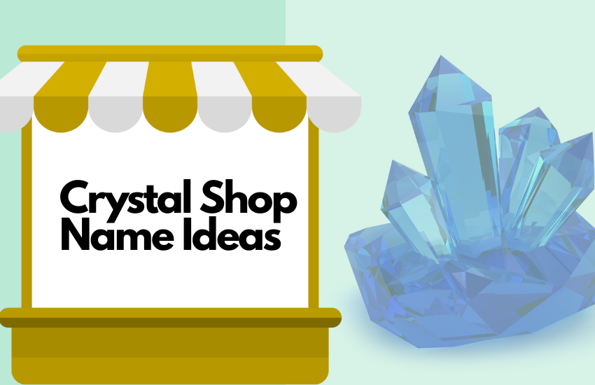 Crystal Shop Name Ideas