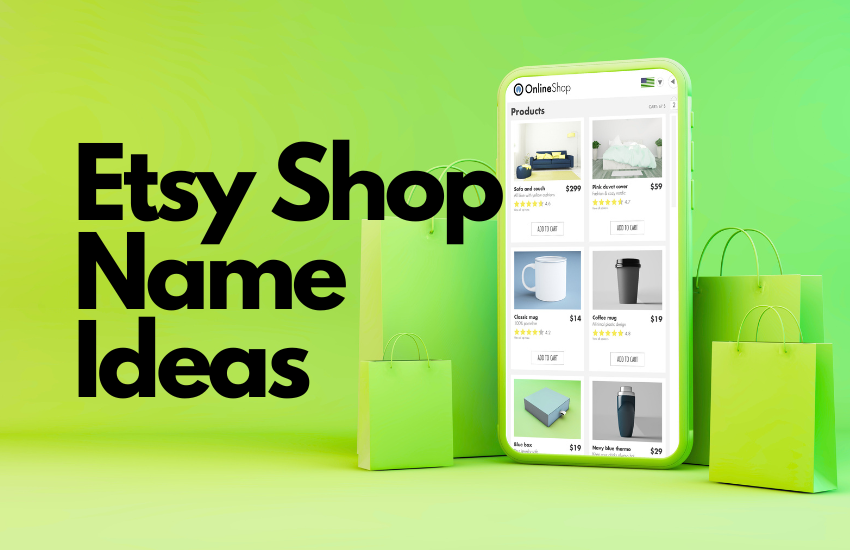 Etsy Shop Name Ideas