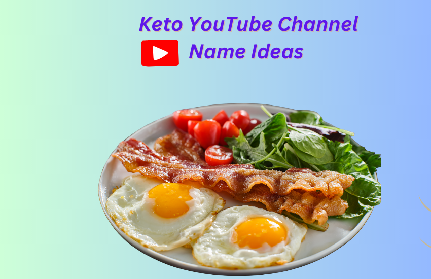 Keto YouTube Channel Name Ideas