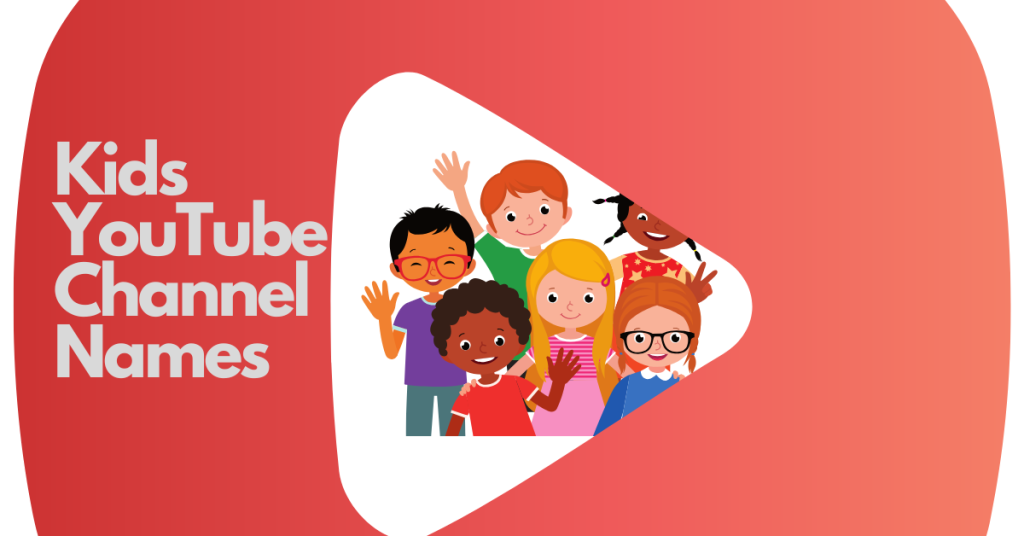 Kids youtube channel name ideas