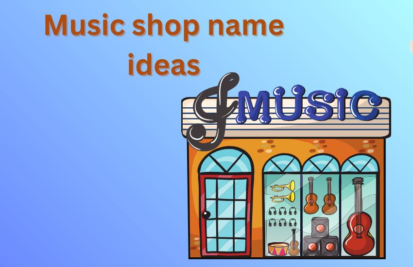 music shop name ideas