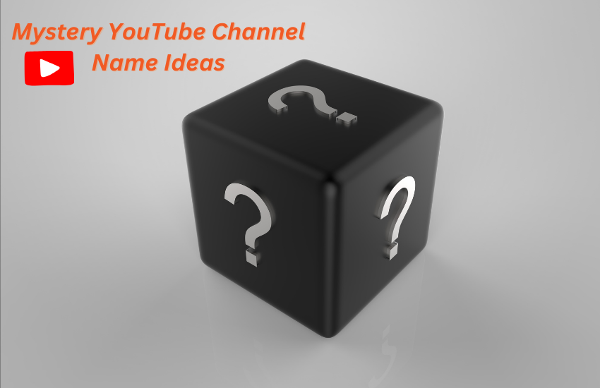 Mystery YouTube Channel Name Ideas