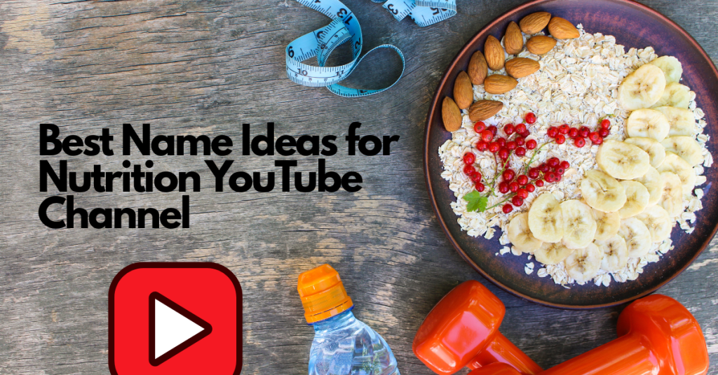 nutrition youtube channel name ideas
