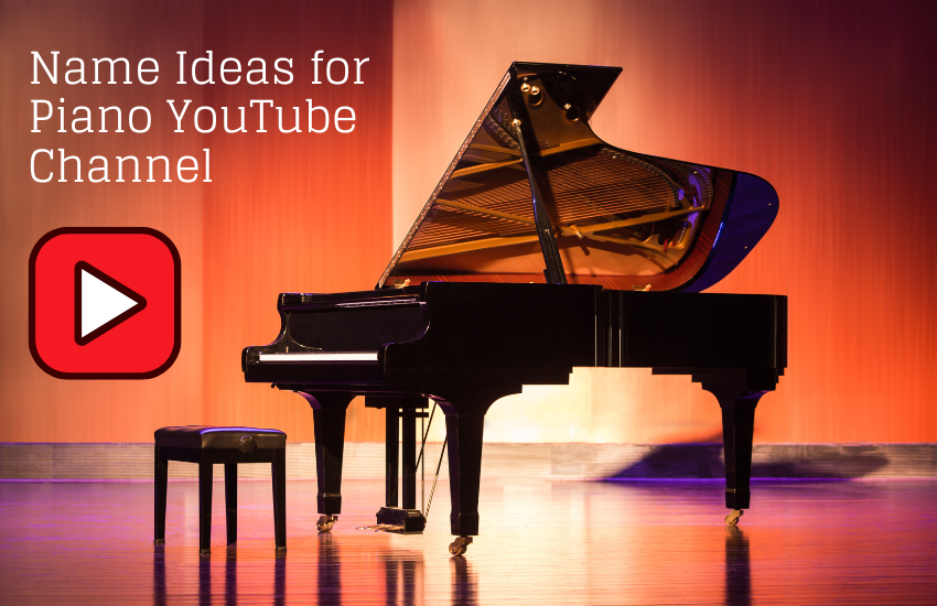 Piano Youutbe channel name ideas