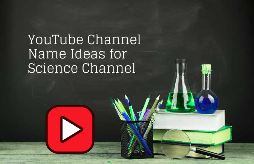 science youtube channel name ideas
