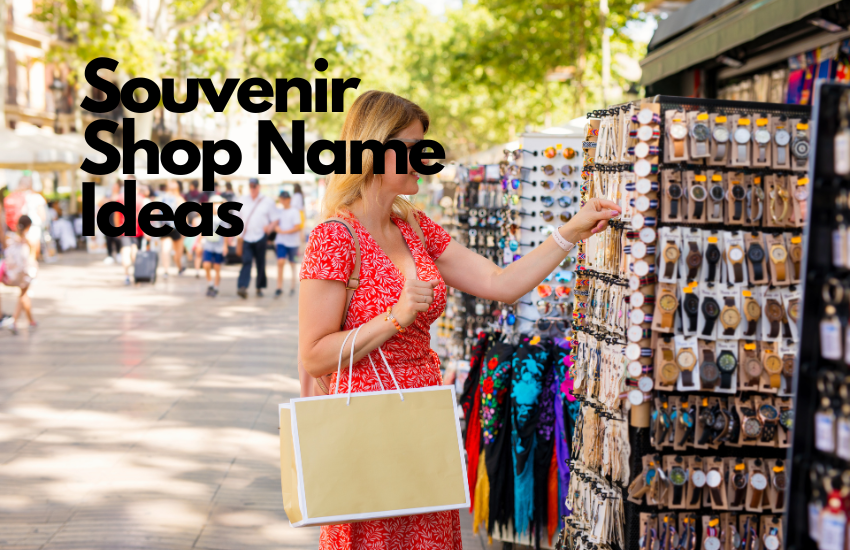 Souvenir Shop Name Ideas