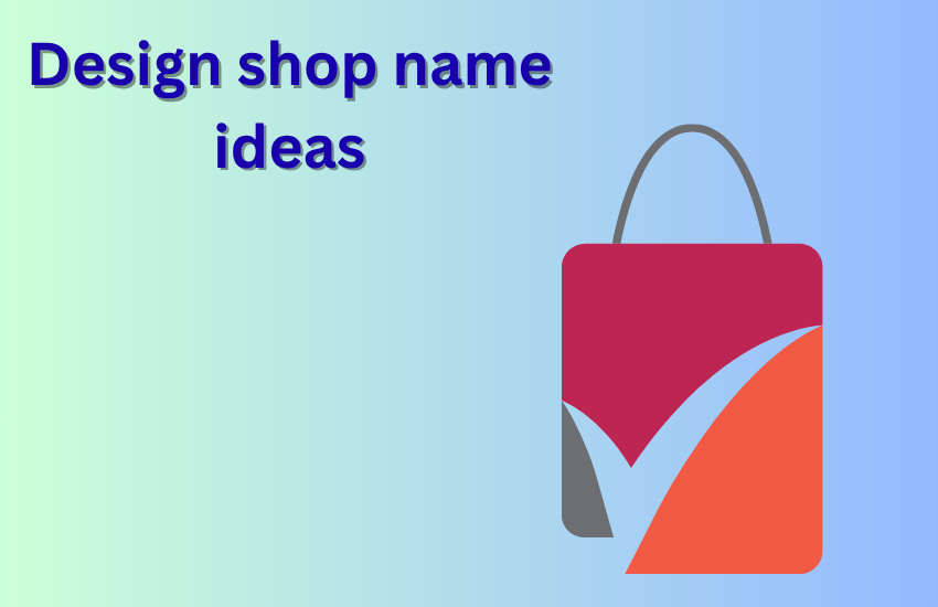 design shop name ideas