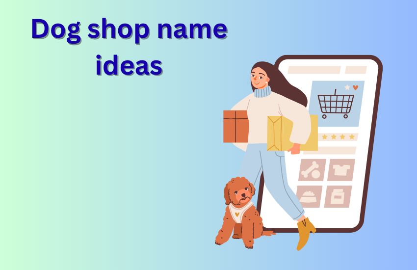 dog shop name ideas