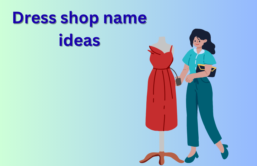dress shop name ideas