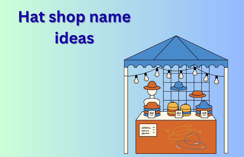 hat shop name ideas