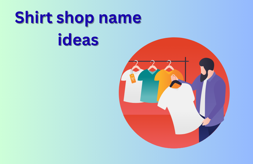 shirt shop name ideas