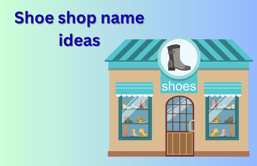 shoe shop name ideas