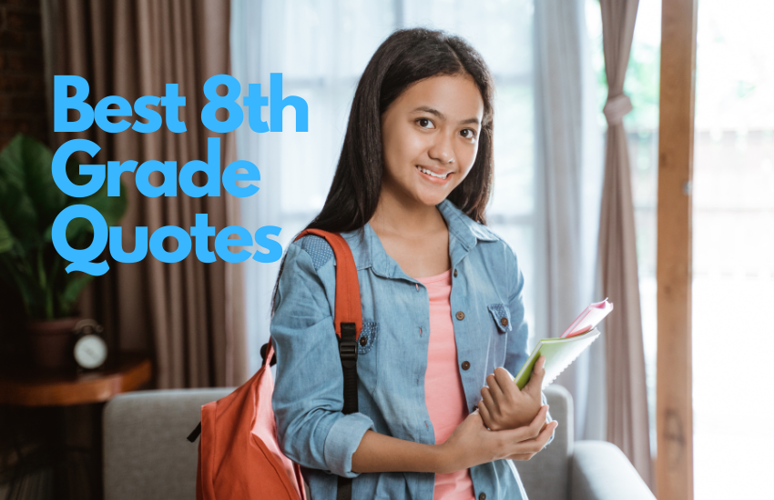 Young female middle school student smiling with backpack and books, with text "Best 8th Grade Quotes