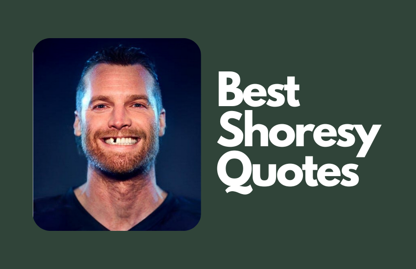 Best Shoresy Quotes