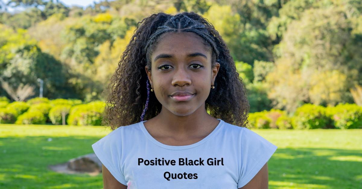 Positive Black Girl Quotes