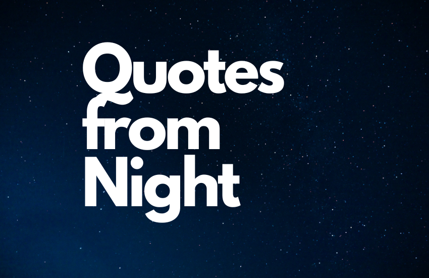 Quotes from Night