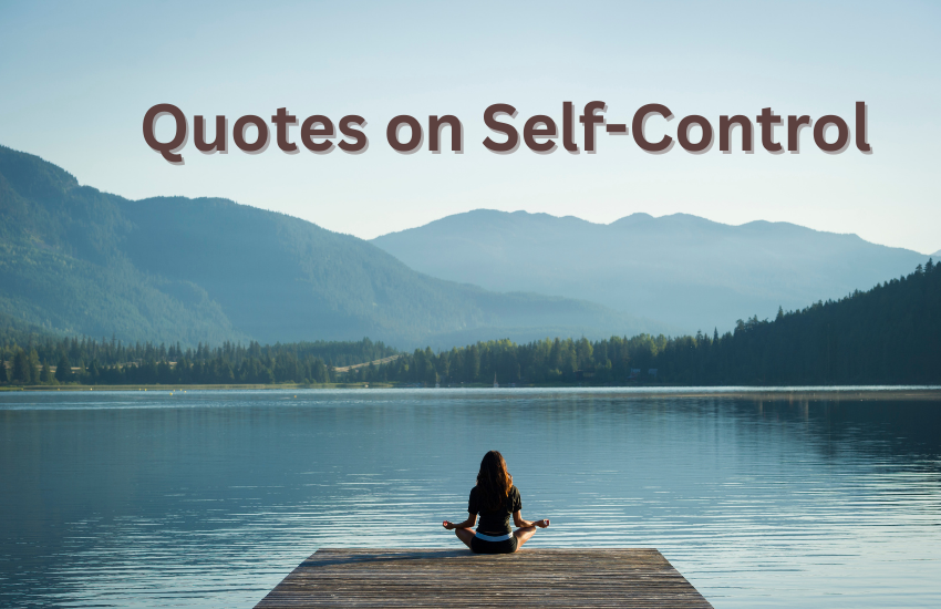 Quotes on Self-Control