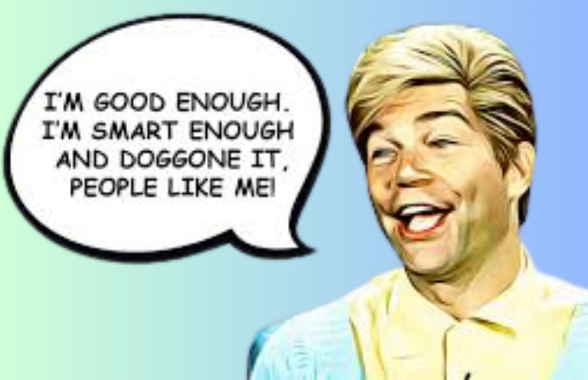 Stuart Smalley Quotes