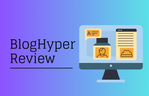 BlogHyper Review