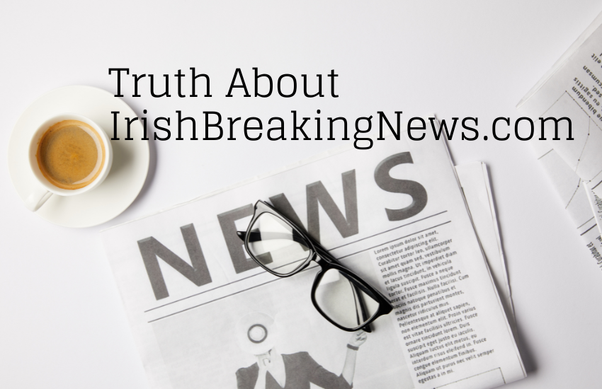 Truth About IrishBreakingNews.com