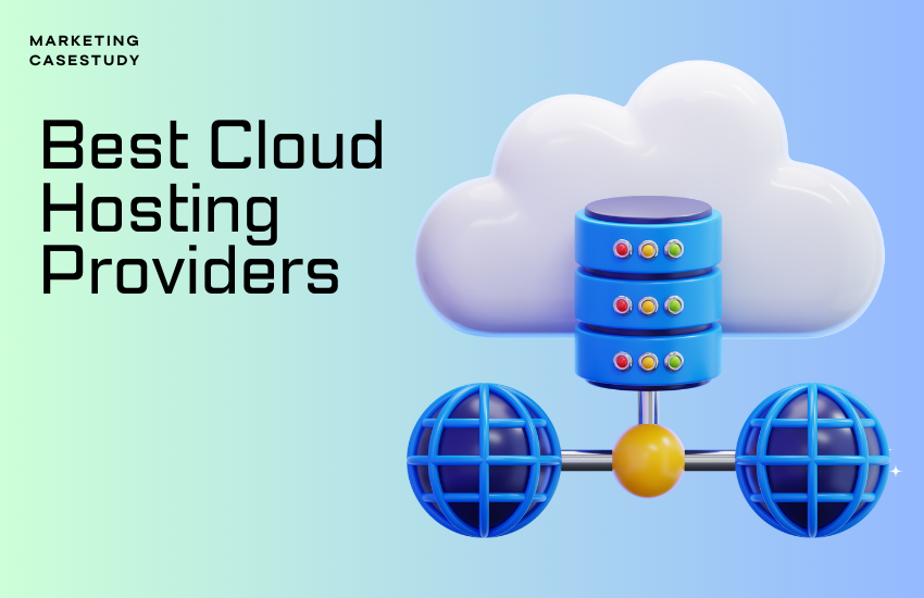 Best Cloud Hosting Providers