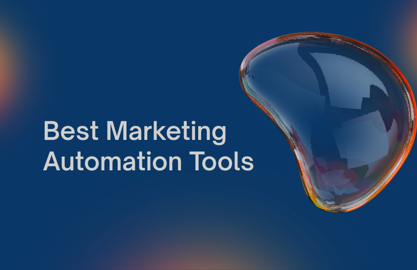 Best Marketing Automation Tools