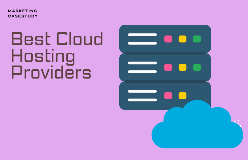 Best Cloud Hosting Providers