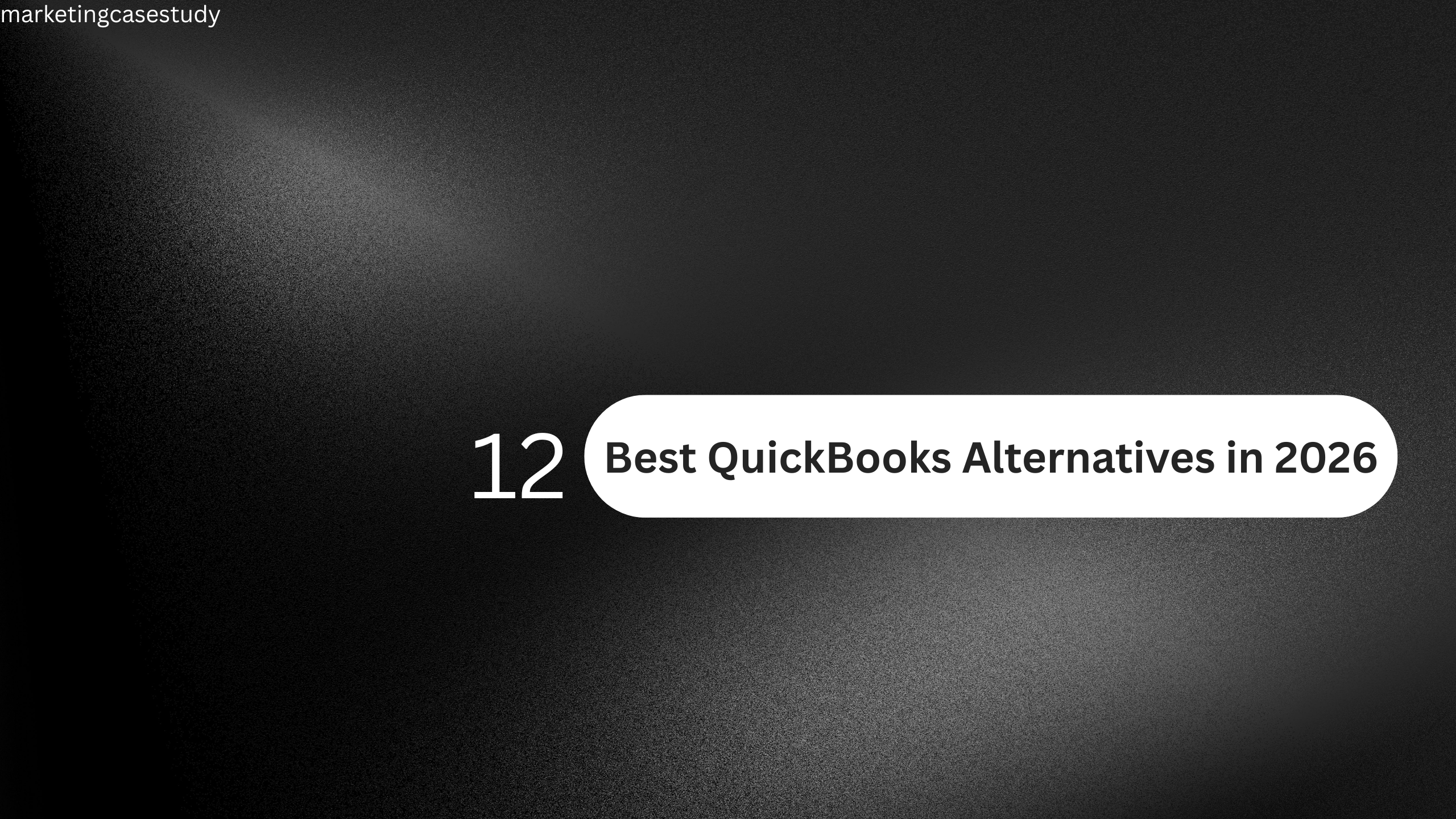 12 Best QuickBooks Alternatives in 2026 (Tested and Ranked) 13 Black Gray Simple Vlogger YouTube Banner