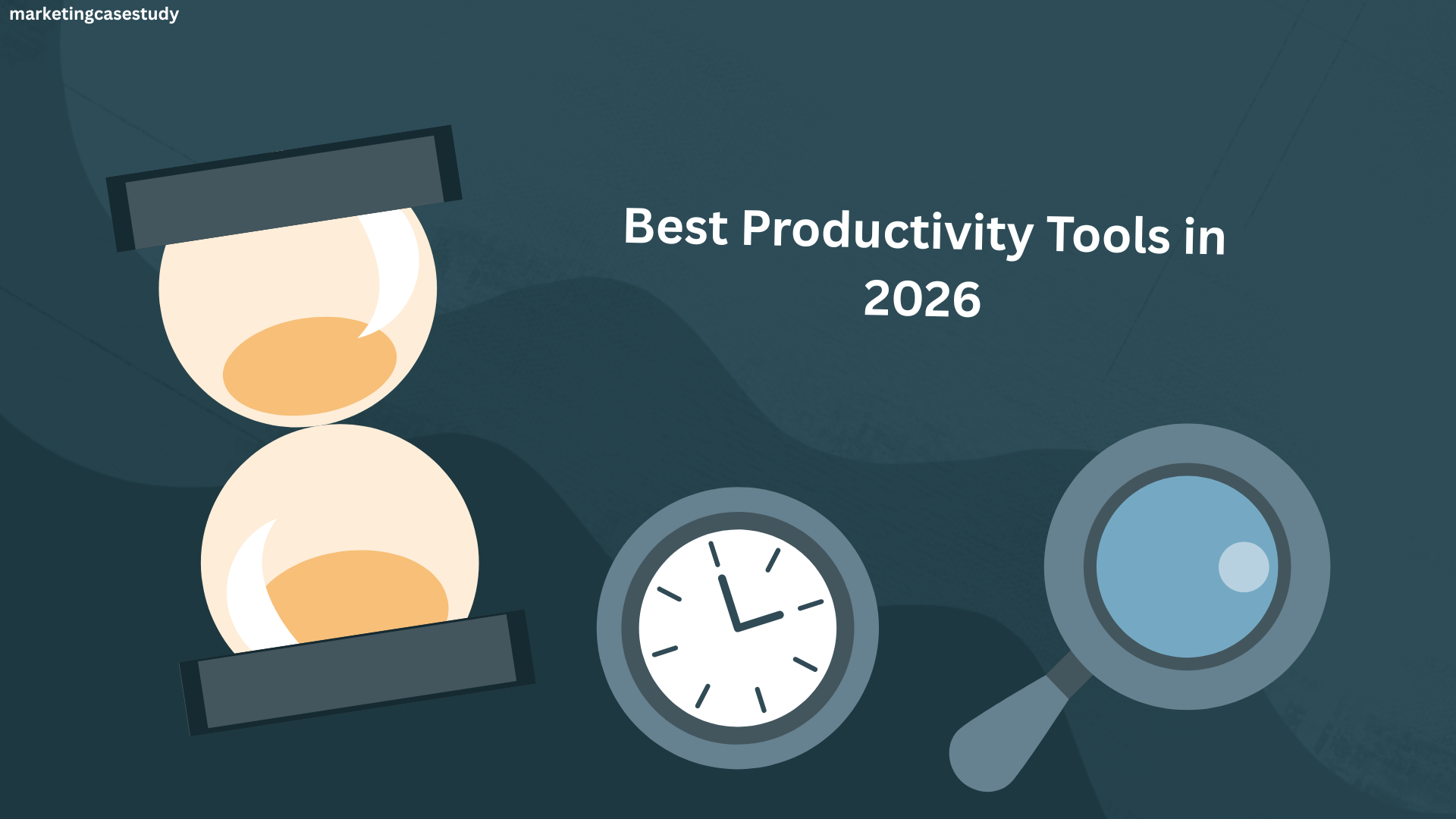 Best Productivity Tools in 2026: 12 Platforms Tested Across Task Management, Focus, Automation, and Deep Work 6 Blue Simple Productivity Presentation